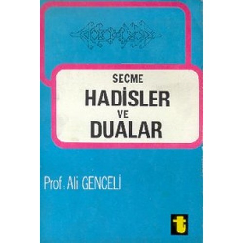 Seçme Hadisler ve Dualar