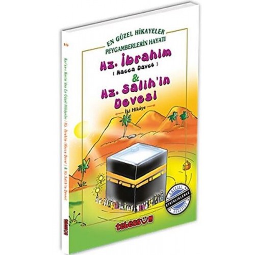 Hz. İbrahim & Hz. Salih’in Devesi