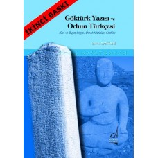 Göktürk Yazısı ve Orhun Türkçesi  Ses ve Biçim Bilgisi, Örnek Metinler, Sözlük