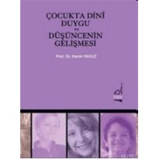 Çocukta Dini Duygu ve Düşüncenin Gelişmesi