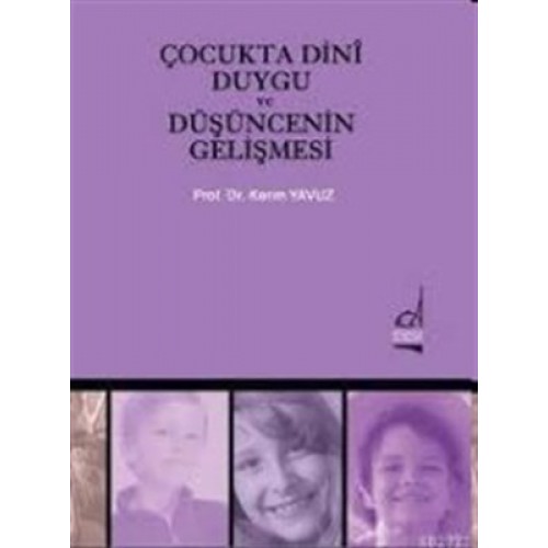 Çocukta Dini Duygu ve Düşüncenin Gelişmesi