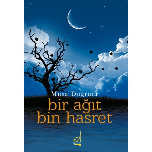 Bir Ağıt Bin Hasret