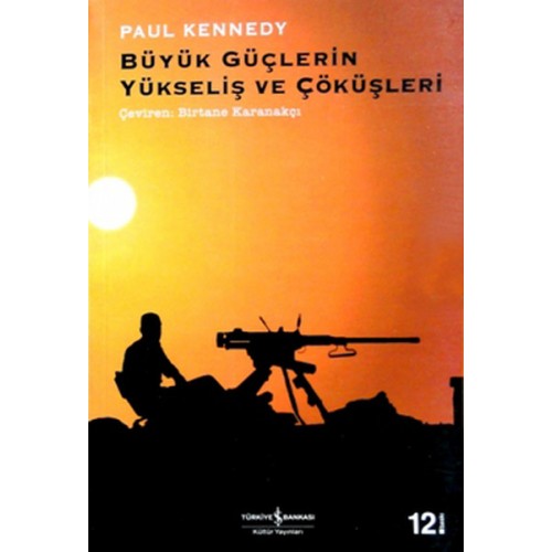 Büyük Güçlerin Yükseliş ve Çöküşleri