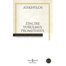 Zincire Vurulmuş Prometheus - Hasan Ali Yücel Klasikleri