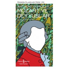 Mozart ve Deyyuslar - Modern Klasikler Dizisi