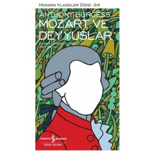 Mozart ve Deyyuslar - Modern Klasikler Dizisi