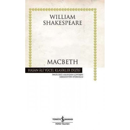 Macbeth - Hasan Ali Yücel Klasikleri (Ciltli)