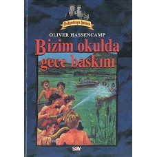 Bizim Okulda Gece Baskını (Dehşetkaya Şatosu)