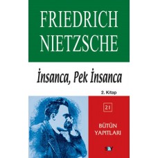 İnsanca, Pek İnsanca 2. Kitap