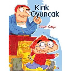 Bıcırık Kitaplar - Kırık Oyuncak