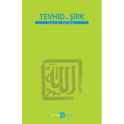 Tevhid ve Şirk