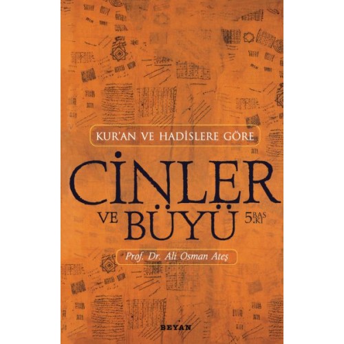 Kur’an ve Hadislere Göre Cinler-Büyü