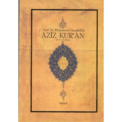 Aziz Kur'an - Çeviri ve Açıklama; (Küçük Boy, Metinsiz)