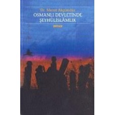 Osmanlı Devletinde Şeyhülislamlık