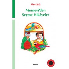 Mesnevi’den Seçme Hikayeler