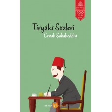 Tiryaki Sözleri