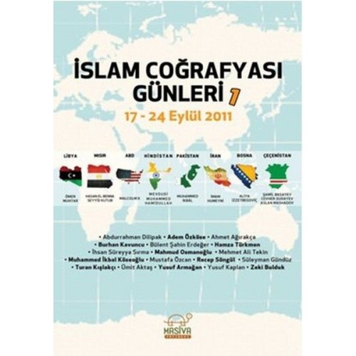 İslam Coğrafyası Günleri 1 (17-24 Eylül 2011)