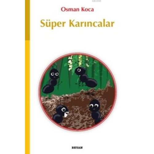 Süper Karıncalar