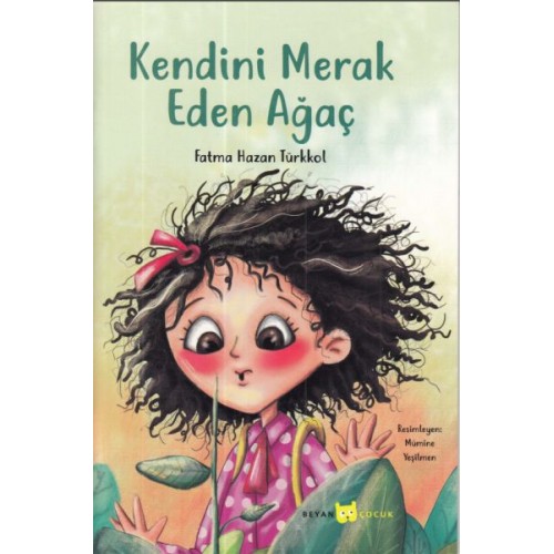 Kendini Merak Eden Ağaç