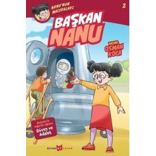 Nanu'nun Maceraları 2 - Başkan Nanu