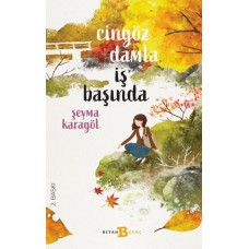 Cingöz Damla İş Başında