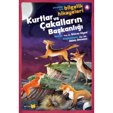 Kurtlar ve Çakalların Başkanlığı - Çocuklar İçin Bilgelik Hikayeleri 4