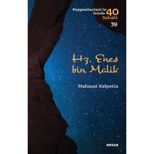 Hz. Enes Bin Malik - Peygamberimiz'in İzinde 40 Sahabi - 39