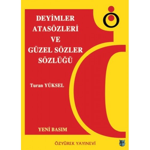 Deyimler, Atasözleri ve Güzel Sözler Sözlüğü