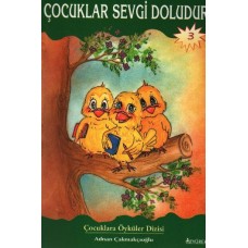 Çocuklar Sevgi Doludur