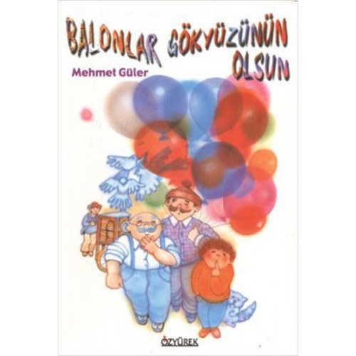 Balonlar Gökyüzünün Olsun