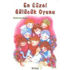 En Güzel Gülücük Oyunu