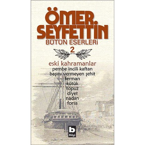 Eski Kahramanlar Pembe İncili Kaftan / Başını Vermeyen Şehit / Topuz / Forsa / Ferman Bütün Eserleri