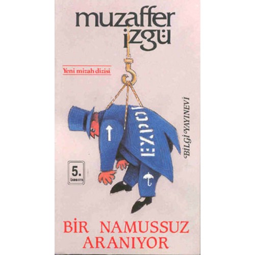 Bir Namussuz Aranıyor