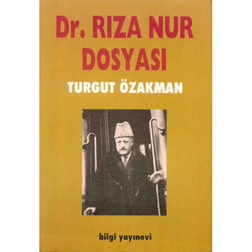 Dr. Rıza Nur Dosyası