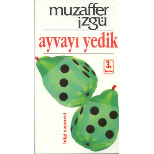 Ayvayı Yedik