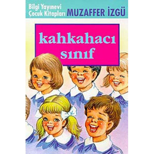 Kahkahacı Sınıf