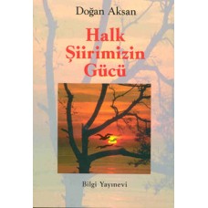 Halk Şiirimizin Gücü