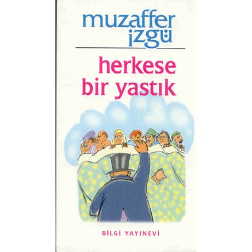 Herkese Bir Yastık