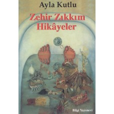 Zehir Zıkkım Hikayeler