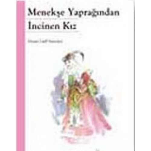 Menekşe Yaprağından ıncinen Kız