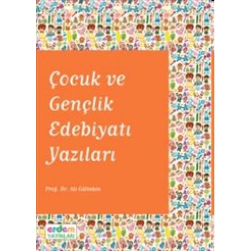 Çocuk ve Gençlik Edebiyatı Yazıları