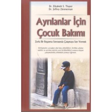 Ayrılanlar İçin Çocuk Bakımı