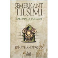 Semerkant Tılsımı - Bartimaeus Üçlemesi 1