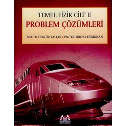 Temel Fizik Cilt 2 Problem Çözümleri