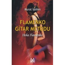 Flamenko Gitar Metodu Hola Flamenko