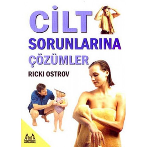 Cilt Sorunlarına Çözümler