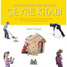 Çocuklar İçin Her Yönüyle Çevre Kitabı