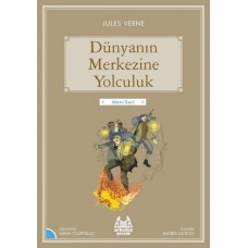 Mavi Seri - Dünyanın Merkezine Yolculuk