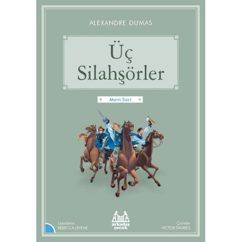 Mavi Seri - Üç Silahşörler