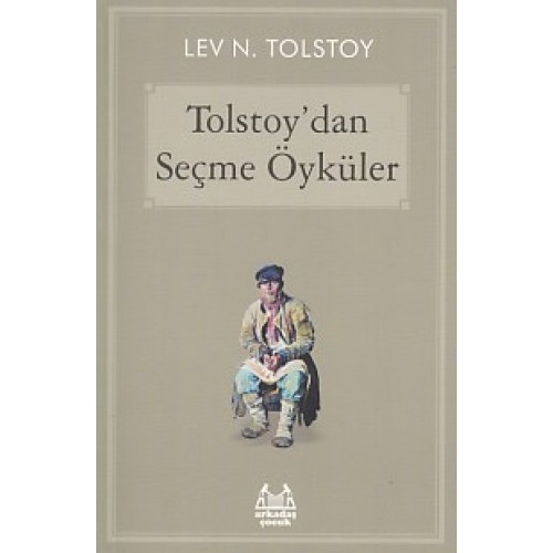 Tolstoy'dan Seçme Öyküler